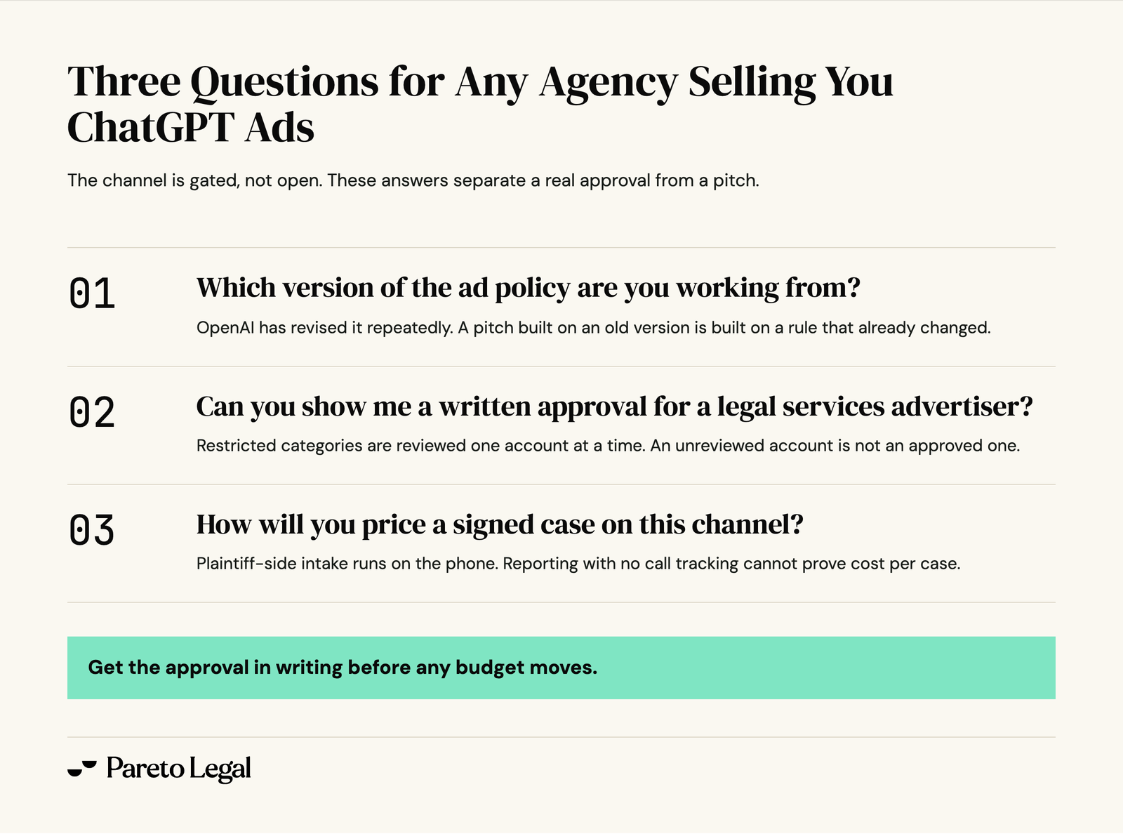 Three questions to ask any agency selling ChatGPT ads to a law firm: which version of the ad policy they are working from, whether they can show a written approval for a legal services advertiser, and how they will price a signed case on the channel.
